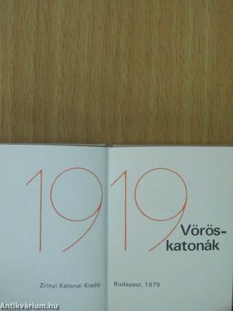 Vöröskatonák 1919 (minikönyv) (számozott)/Vöröskatonák 1919 (minikönyv) (számozott)/Vöröskatonák 1919 (minikönyv) (számozott)