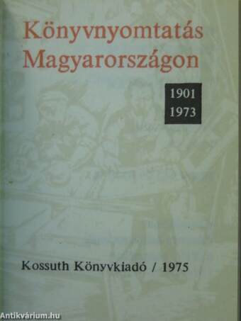 Könyvnyomtatás Magyarországon (minikönyv) (számozott)/Könyvnyomtatás Magyarországon (minikönyv) (számozott)/Könyvnyomtatás Magyarországon (minikönyv) (számozott)