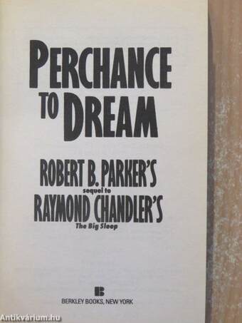 Perchance to Dream