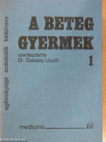 A beteg gyermek 1-2.