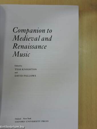 Companion to Medieval and Renaissance Music