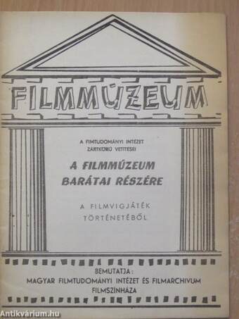 A Filmtudományi Intézet zártkörű vetítései a Filmmúzeum barátai részére a filmvigjáték történetéből