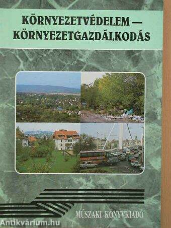 Környezetvédelem - környezetgazdálkodás