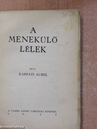 A menekülő lélek