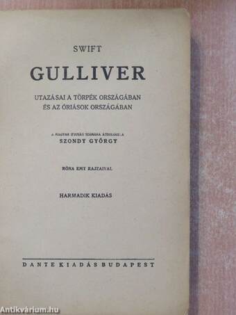 Gulliver utazásai a törpék országában és az óriások országában