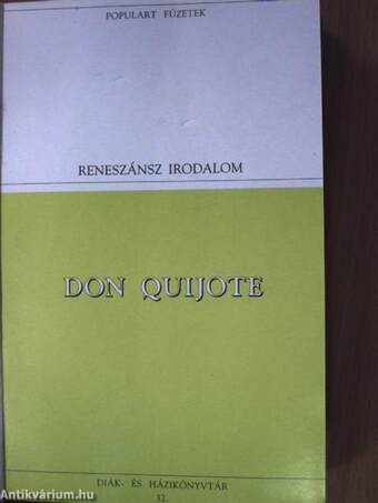 Don Quijote/Lear király/Hamlet/Romeo és Júlia/Harmónia és életöröm