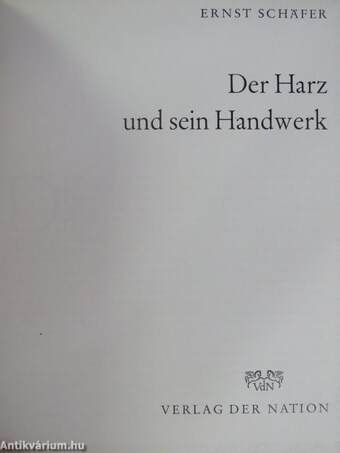 Der Harz und sein Handwerk