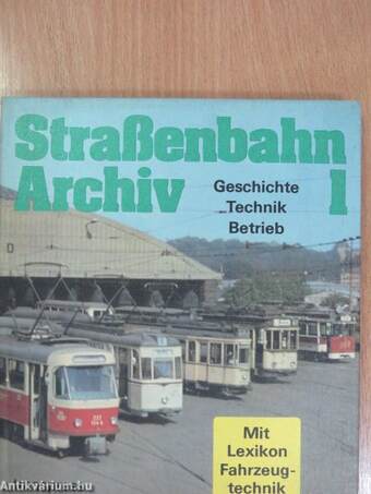 Straßenbahn Archiv 1