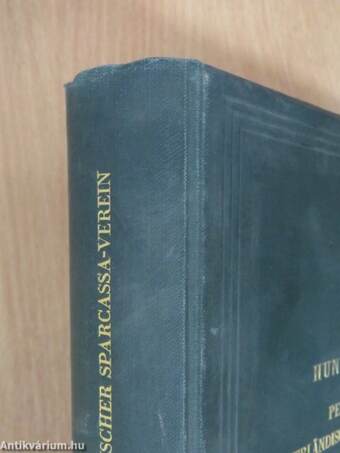 Die fünfzigjährige Geschichte des pester ersten vaterländischen Sparcassa-Vereines 1840-1889/Hundert jahre pester erster vaterländischer Sparcassa-Verein 1890-1939 I-II.