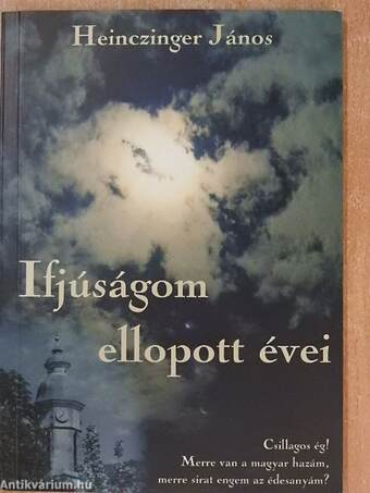 Ifjúságom ellopott évei