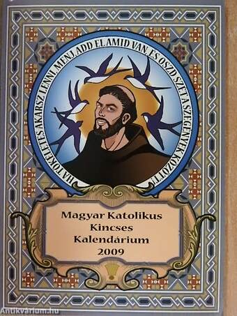 Magyar Katolikus Kincses Kalendárium 2009