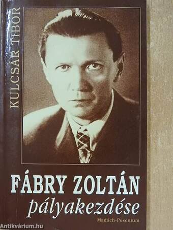 Fábry Zoltán pályakezdése