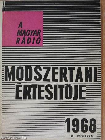 A Magyar Rádió módszertani értesítője 1968. december