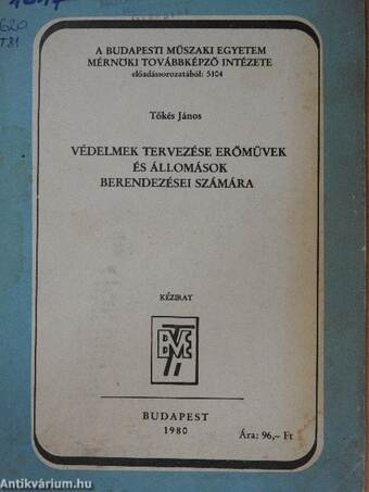 Védelmek tervezése erőművek és állomások berendezései számára