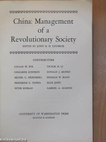 China: Management of a Revolutionary Society