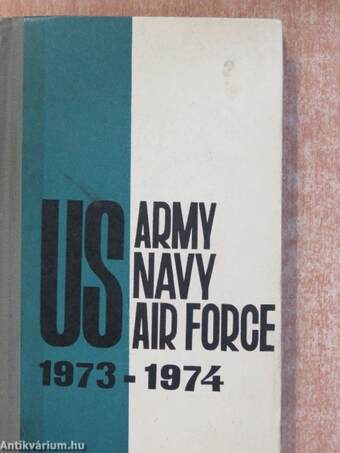 US Army, Navy, Air Force 1973-1974