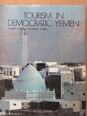 Tourism in Democratic Yemen/Tourisme au Yemen Democratique/Tourismus im Demokratischen Jemen