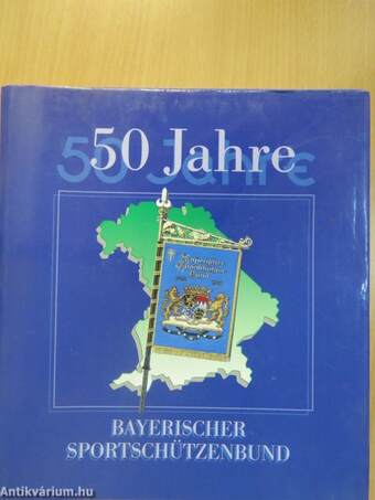 50 Jahre Bayerischer Sportschützenbund