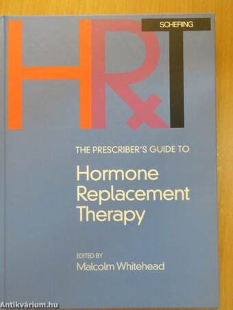 The Prescriber's Guide to Hormone Replacement Therapy