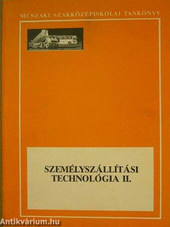 Személyszállítási technológia II.