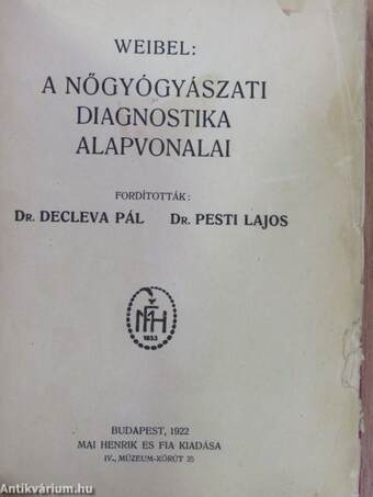 A nőgyógyászati diagnostika alapvonalai