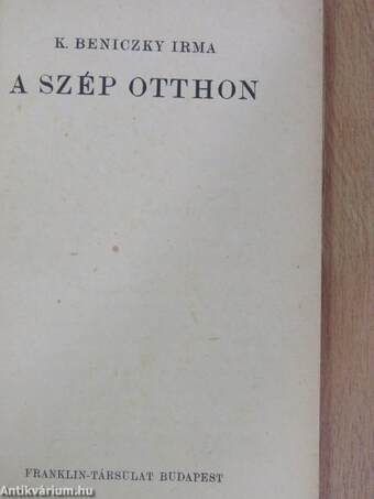 A szép otthon