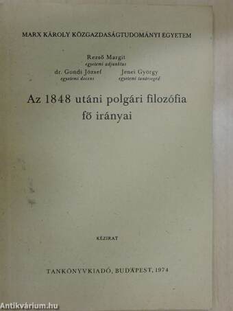 Az 1848 utáni polgári filozófia fő irányai