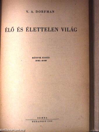 A hegyek és földrészek keletkezése/Mi tartja a Földet?/A Föld keletkezése és kora/Élő és élettelen világ/A mindenség szerkezete/A Föld a világmindenségben