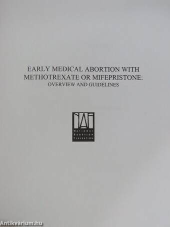 Early Medical Abortion with Methotrexate or Mifepristone: