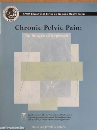 Chronic Pelvic Pain: An Integrated Approach