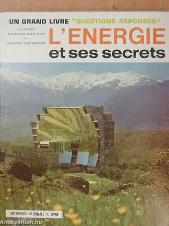 L'Energie et ses secrets