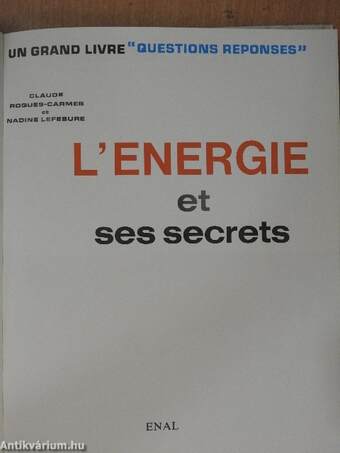 L'Energie et ses secrets