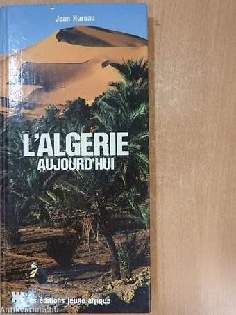 L'Algérie aujourd'hui