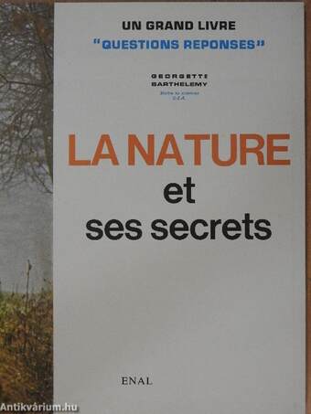 La Nature et ses secrets