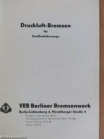 Druckluft-Bremsen für Straßenfahrzeuge