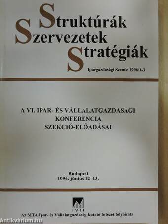 Struktúrák, Szervezetek, Stratégiák