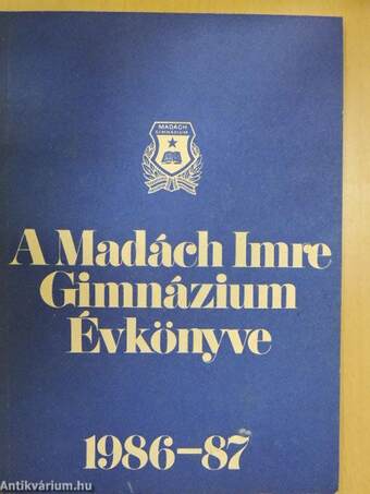 A Madách Imre Gimnázium Évkönyve 1986-87