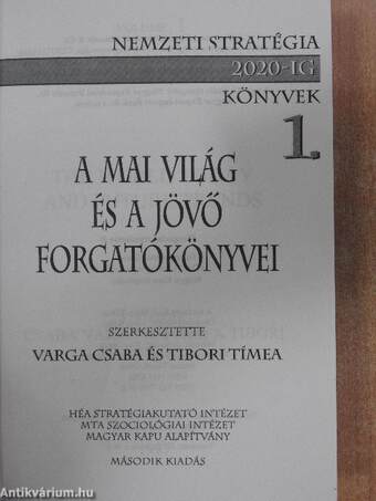 A mai világ és a jövő forgatókönyvei