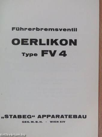 Führerbremsventil OERLIKON Type FV 4