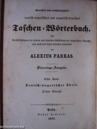 Legujabb és legtömöttebb német-magyar és magyar-német zsebszókönyv I-II. (gótbetűs)