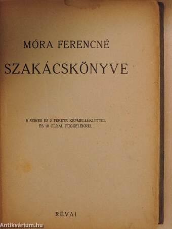 Móra Ferencné szakácskönyve