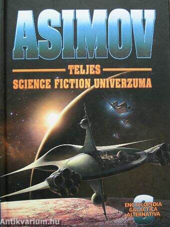 Asimov Teljes Science Fiction Univerzuma 6.