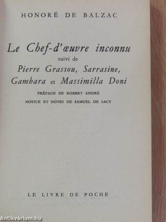 Le Chef-d'oeuvre inconnu/Pierre Grassou/Sarrasine/Gambara/Massimilla Doni