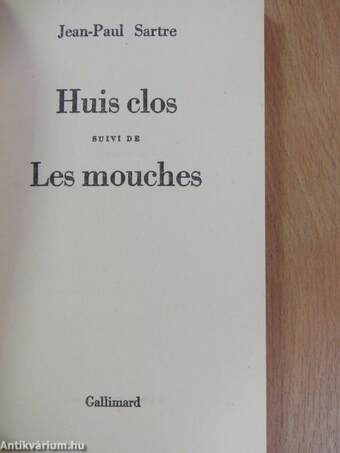 Huis clos/Les mouches