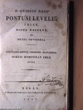 P. Ovidius Naso' Pontusi levelei, Íbise, Diofa keserve, és Ortza orvossága