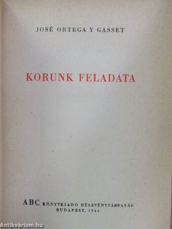 Korunk feladata