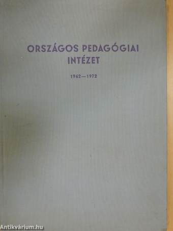 Országos Pedagógiai Intézet 1962-1972