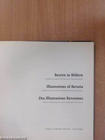 Bayern in Bildern/Illustrations of Bavaria/Des Illustrations Bavaroises