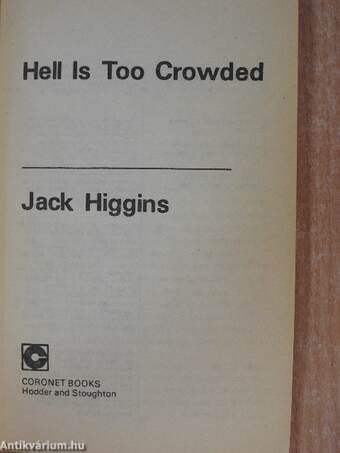 Hell is Too Crowded