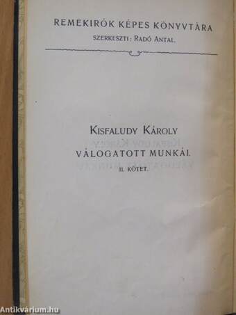 Kisfaludy Károly válogatott munkái II.